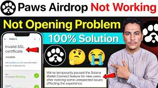 Paws Airdrop Not Opening Problem | Paws Bot Not Working | Paws Telegram Bot not Working Not Opening