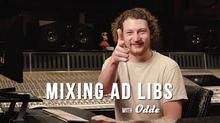 MIXING AD LIBS | with ASHER ODDE