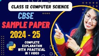 CBSE Sample Paper for Class 12 Computer Science 2024 - 25 | Sample Paper class 12th Computer Science