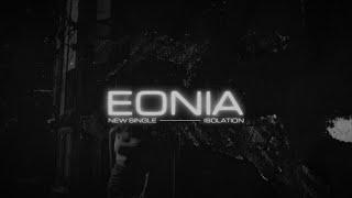 Eonia - Isolation (feat. Carson Mcjimsey) [Official Lyric Video)