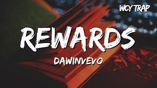 DawinVEVO - Rewards (Lyrics)