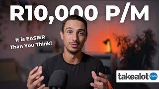 Make R10,000 per month Selling on Takealot... it's Easier than You Think!