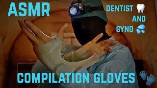 [ ASMR Gloves] ASMR DENTIST, ASMR GYNO, ASMR SURGICAL GLOVES (Compilation latex Gloves)