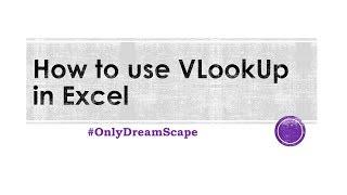 Basic Excel Tutorial - How to use VLookUp in Excel // VlookUp Formula // #OnlyDreamScape