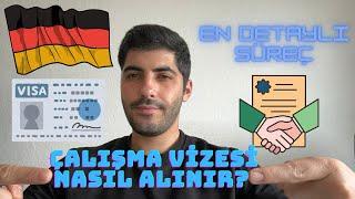 Almanya Çalışma Vizesi Nasıl alınır? En detaylı süreç 