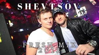 Shevtsov - FRESH MIX [2013]