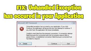 How to fix Unhandled Exception has occurred in your application in windows 10/8/7