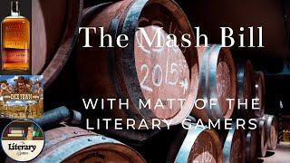 The Mash Bill: Bulleit and Dice Town