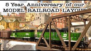 5 Year Anniversary of our Model Railroad Layout