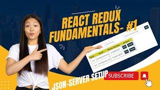 About Redux Fundamentals # Part1_2 | How to setup JsonServer in Reactjs