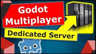 Godot Multiplayer Server-Client Tutorial | Godot Dedicated Server #1