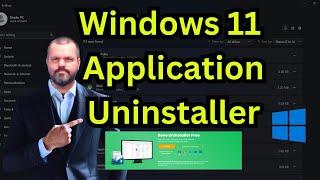 Windows 11 Application Uninstaller and Optimization tool everyone needs