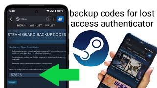 how to get steam guard backup codes for lost access authenticator