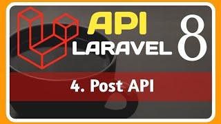 4. POST API  || Save data in database using POST Method  in LARAVEL 8 || #api #laravel #apiinlaravel