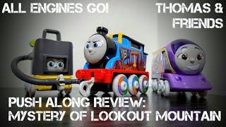 Thomas & Friends Mystery of Lookout Mountain Push Along Review: Fine, I guess? 