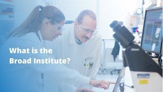 What is the Broad Institute? (2025)