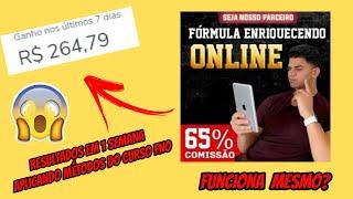 Curso Fórmula Enriquecendo Online Funciona? Vale a Pena? Meu depoimento e resultados