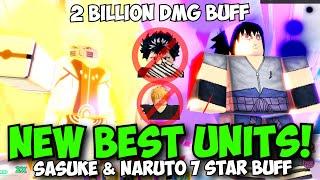 New Sasuke & Naruto 7 Star Buffs MADE THEM THE BEST UNITS! | ASTD Showcase