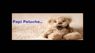 mi nuevo tema mi sueño papi peluche yo solo