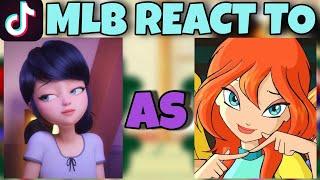 MLB react to Marinette as Bloom! | Winx Club | Gacha Club