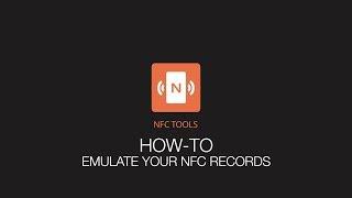 NFC Tools: How to emulate your NFC tags