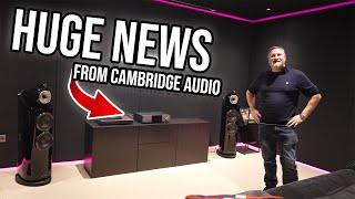 Huge News from Cambridge Audio You Need to Know Today!