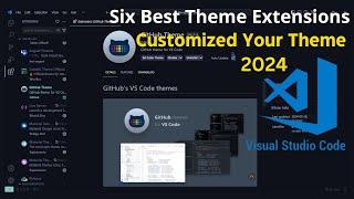 TOP 6 Best VS Code Themes 2024 | Customize Your VS Code Themes | VS Code Dark And Light Themes |