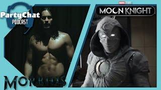 Moon Knight, Morbius, & E3 | PartyChat Podcast Ft Jade Valkyrie