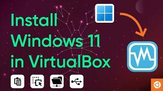 How to install Windows 11 in VirtualBox (Ubuntu) | including Extension Pack