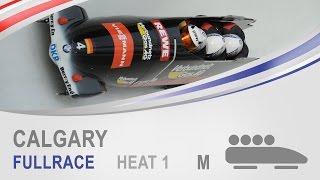 Calgary | 4-Man Bobsleigh Heat 1 World Cup Tour 2014/2015 | FIBT Official