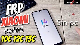 ️Como Eliminar cuenta Google Xiaomi Redmi 10C redmi 12C Redmi 13c MIUI 14 HyperOS bypass