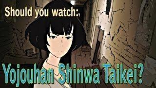 Should you watch: The Tatami Galaxy?