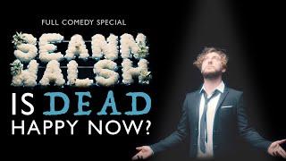 Seann Walsh: Is Dead, Happy Now? | Full Comedy Special