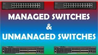 CISCO - MANAGED SWITCH vs UNMANAGED SWITCH