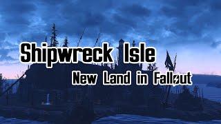 Fallout 4 New Land Mod - Shipwreck Isle