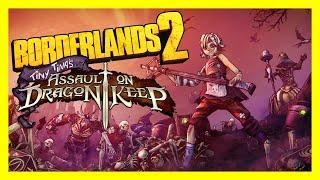 Borderlands 2: Tiny Tina's Assault on Dragon Keep - Full Expansion (No Commentary)