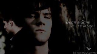 Dean & Sam | I'm in here