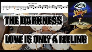 The Darkness - Love Is Only A Feeling - Drum Cover With SHEET MUSIC