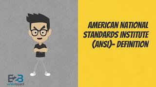 American National Standards Institute (ANSI) - Definition