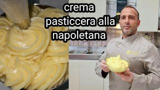 Crema pasticcera alla napoletana fatta in casa senza amido.Ricetta spettacolare e facilissima