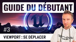 Se déplacer dans le viewport UE5 - Guide du débutant Unreal Engine 5