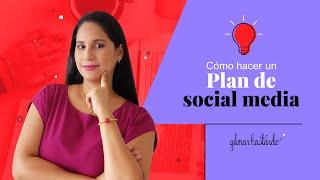 Cómo hacer un Plan de Social Media