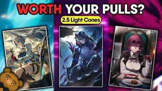 How STRONG Are 2.5's NEW Light Cones?  Honkai: Star Rail Guide