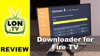 Downloader for Amazon Fire TV Review: Install Kodi and Sideload Other Android APK Files