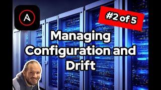 Managing Configuration and Drift with Ansible Automation Platform