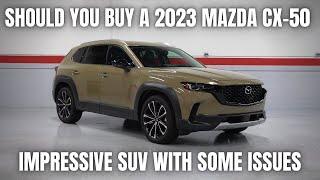 Should You Buy a 2023 Mazda CX-50? Impressive SUV with Some Issues!