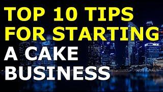 Starting a Cake Business Tips | Free Cake Business Plan Template Included