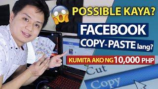 Paano kumita sa Facebook Page ng 10,000 pesos? Pag Copy and Paste lang ang gagawin (Madale Lang!)