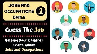 Jobs and Occupations Game - Guess the Job | Games for Kids