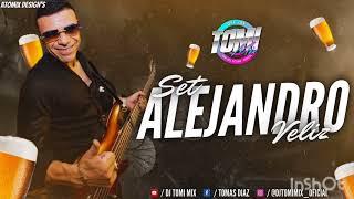  SET ALEJANDRO VELIZ  DJ TOMI MIX 